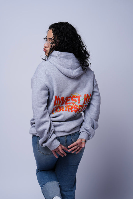 Grey invest in yourself hoodie